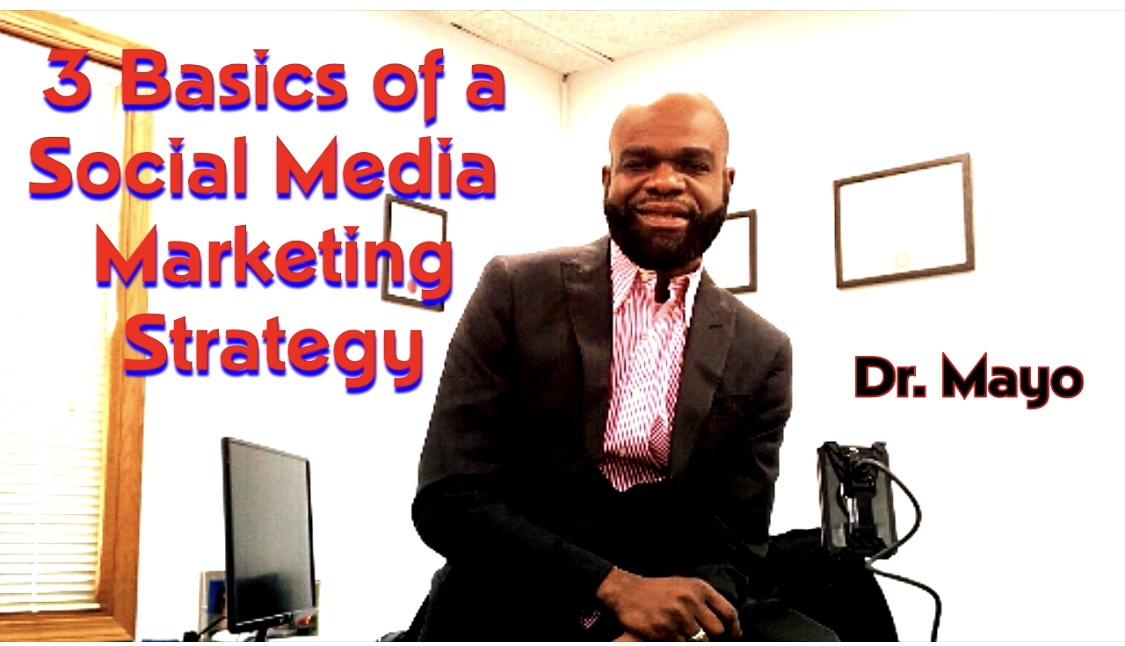 3 basics of social media strategy