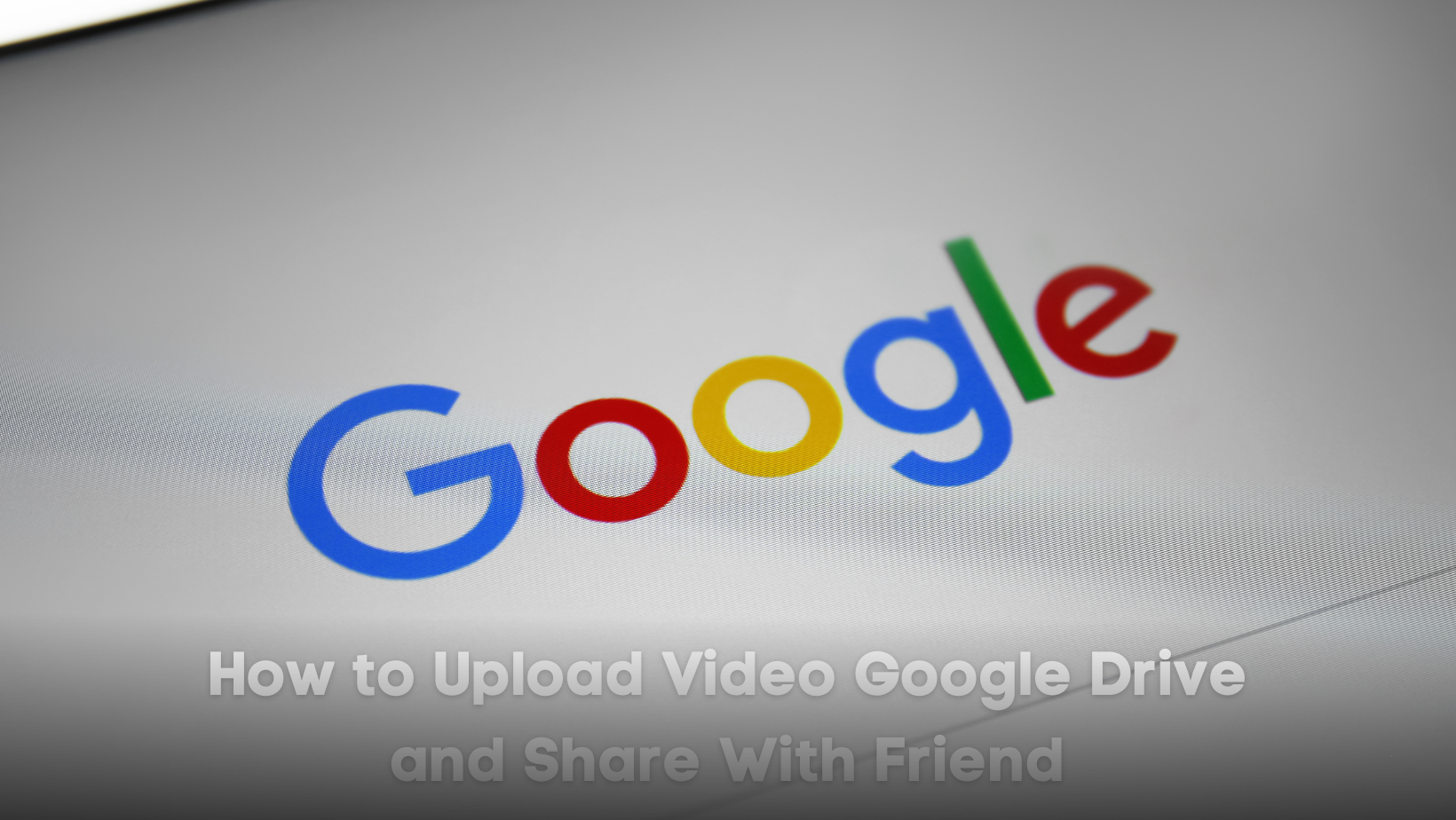 How to Upload Video to Google Drive and Share Link - BizCrown